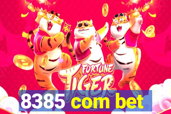 8385 com bet