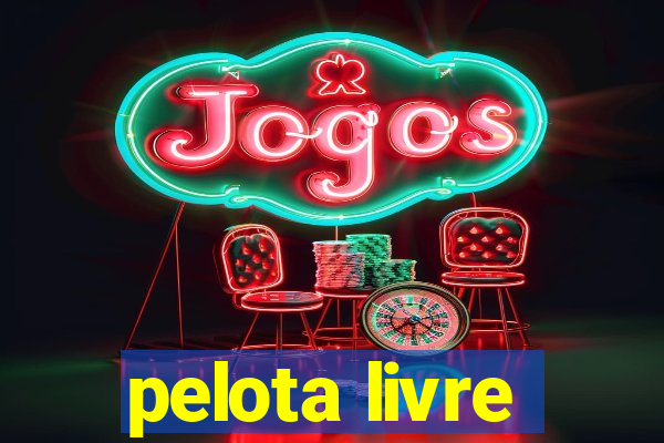 pelota livre