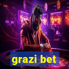 grazi bet