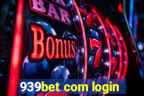 939bet com login