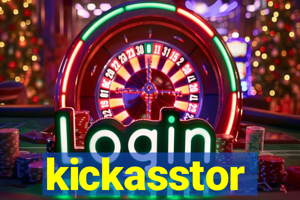 kickasstor