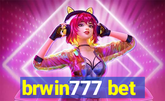 brwin777 bet