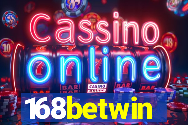 168betwin