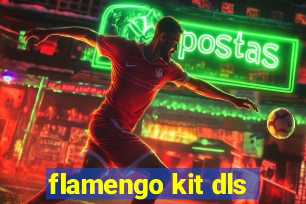 flamengo kit dls