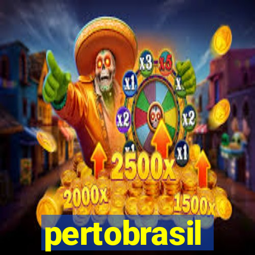 pertobrasil