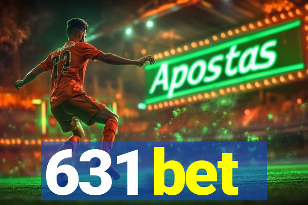 631 bet