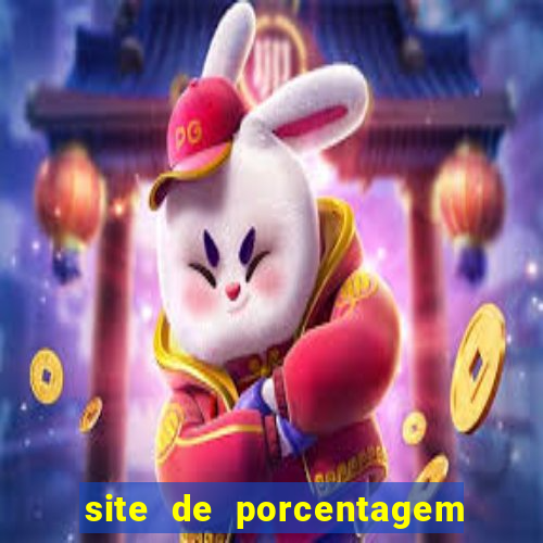 site de porcentagem de jogos slots