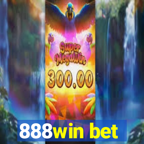 888win bet