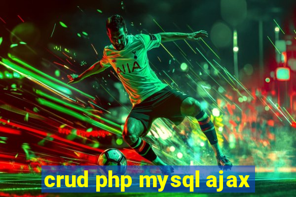crud php mysql ajax