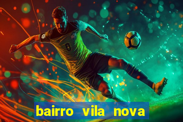 bairro vila nova campo grande rj