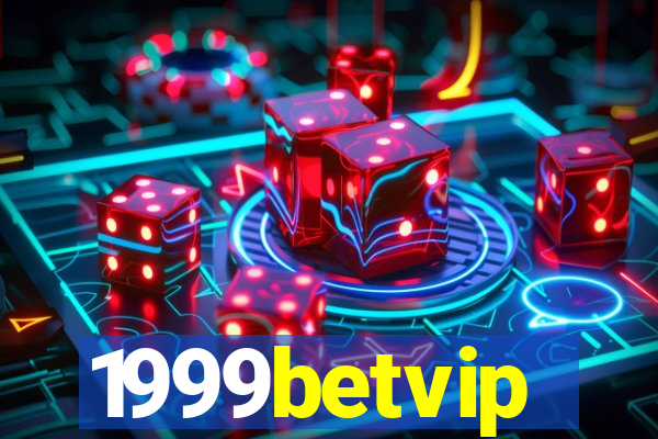 1999betvip