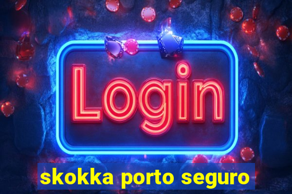 skokka porto seguro