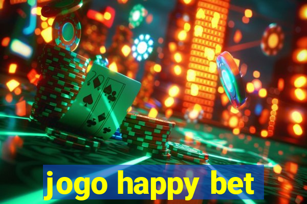 jogo happy bet