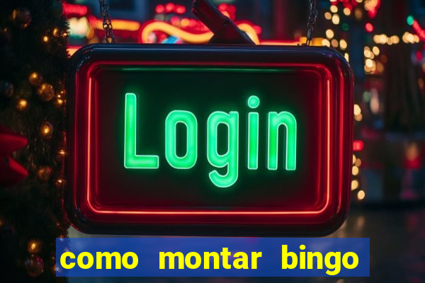 como montar bingo brinquedos toia