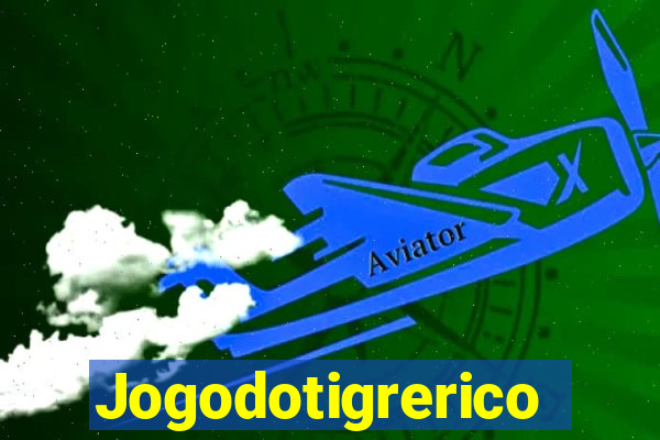 Jogodotigrerico