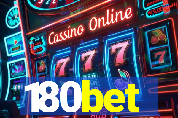 180bet