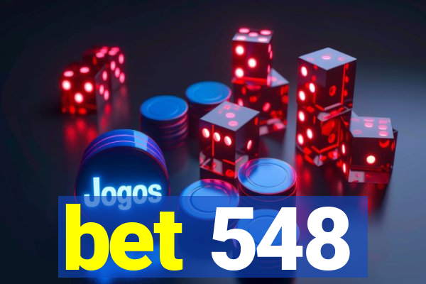 bet 548