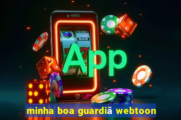 minha boa guardiã webtoon