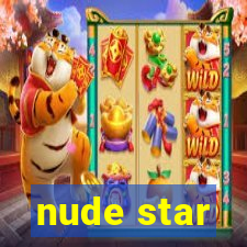 nude star