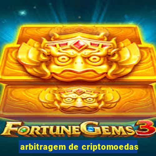 arbitragem de criptomoedas