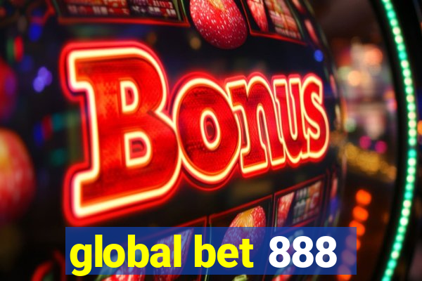 global bet 888