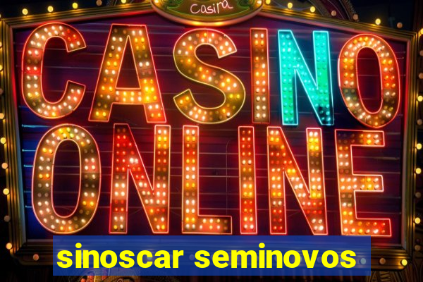 sinoscar seminovos