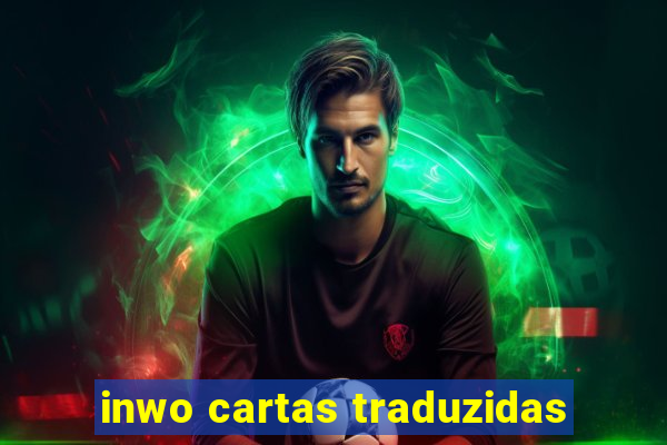 inwo cartas traduzidas