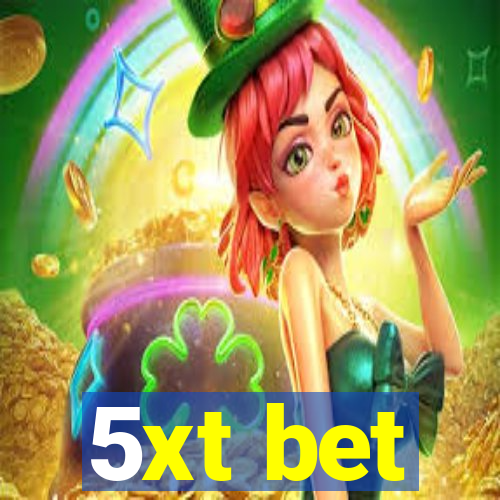 5xt bet