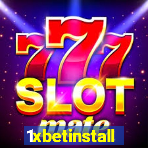1xbetinstall