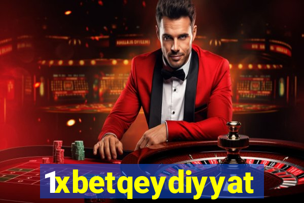 1xbetqeydiyyat