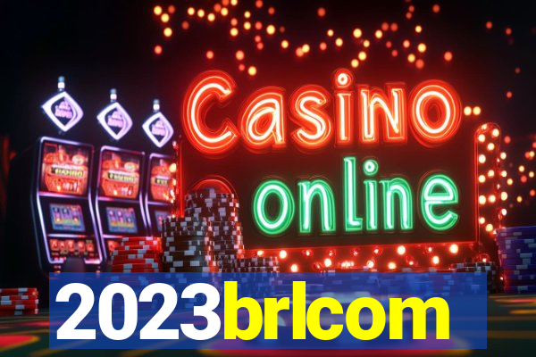 2023brlcom
