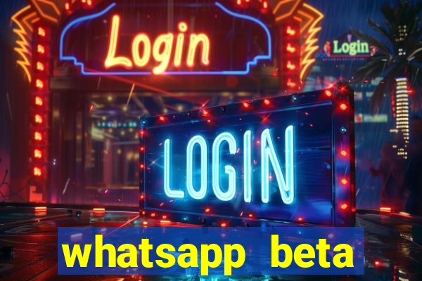 whatsapp beta testflight code