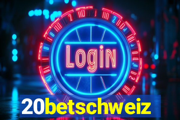 20betschweiz