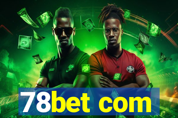 78bet com