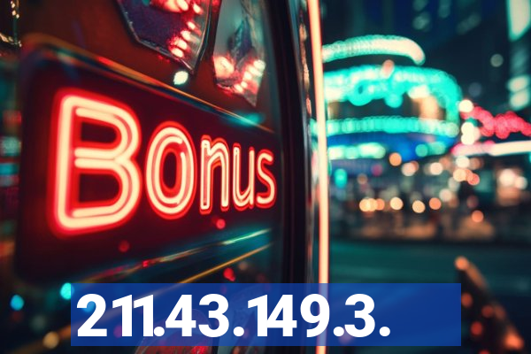 211.43.149.3.