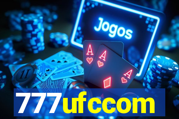 777ufccom