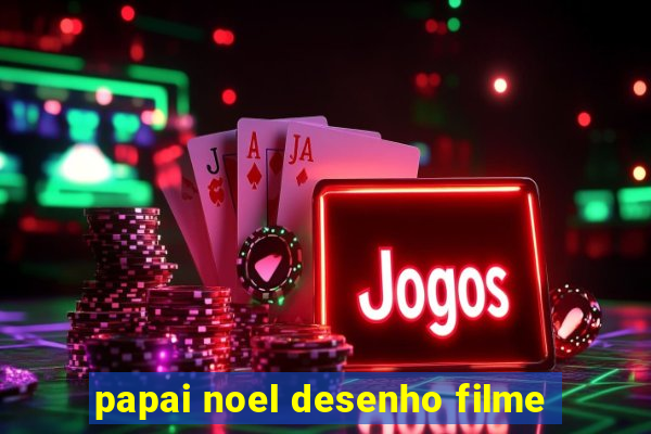 papai noel desenho filme