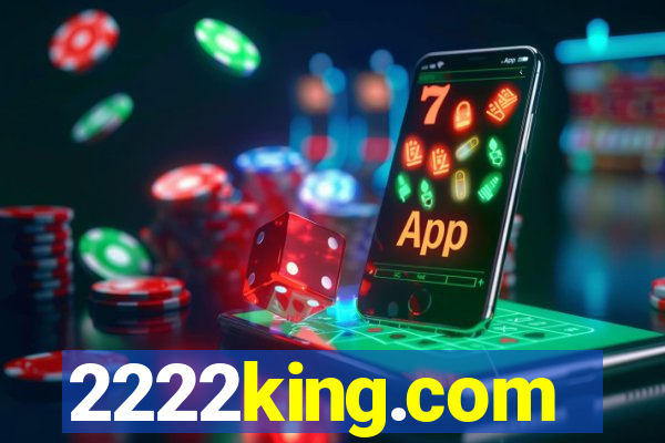 2222king.com