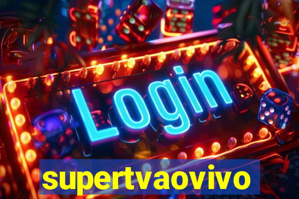 supertvaovivo