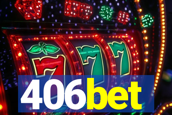 406bet