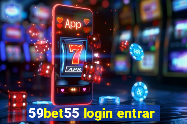 59bet55 login entrar