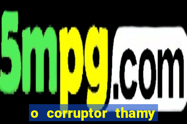 o corruptor thamy bastida pdf gratis