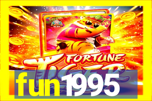 fun1995