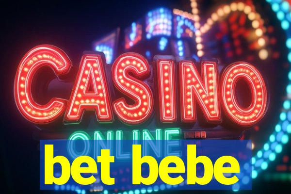 bet bebe