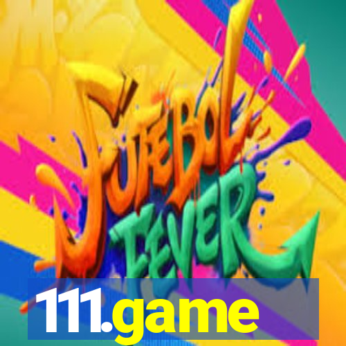 111.game