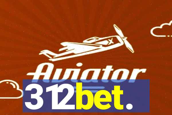312bet.
