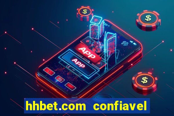 hhbet.com  confiavel