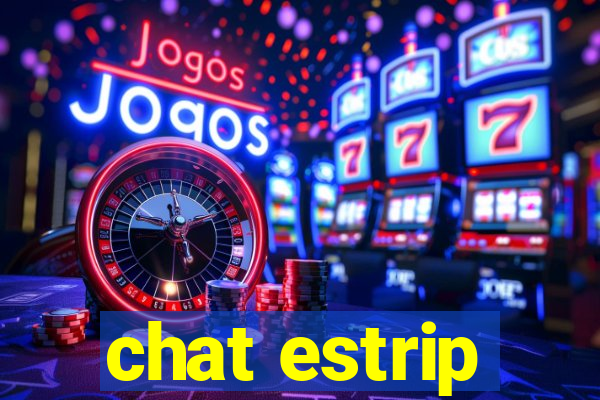 chat estrip