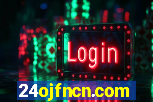 24ojfncn.com