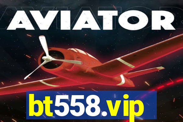 bt558.vip